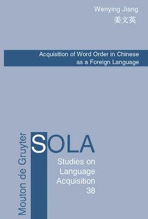 Couverture_Acquisition of Word Order in Chinese as a Foreign Language