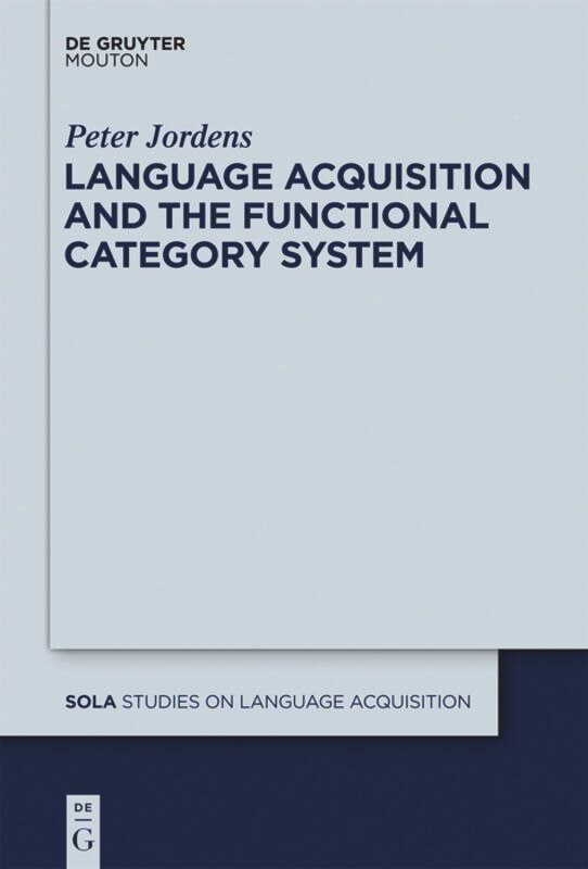Front cover_Language Acquisition and the Functional Category System
