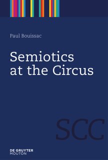 Front cover_Semiotics at the Circus