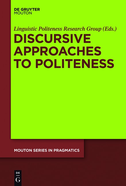 Front cover_Discursive Approaches to Politeness