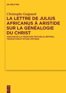 Couverture_La lettre de Julius Africanus à Aristide sur la généalogie du Christ