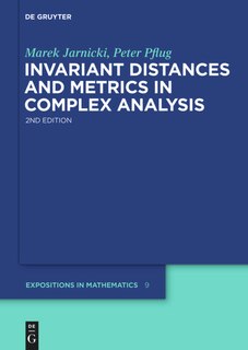 Front cover_Invariant Distances and Metrics in Complex Analysis