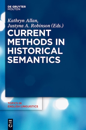 Current Methods in Historical Semantics