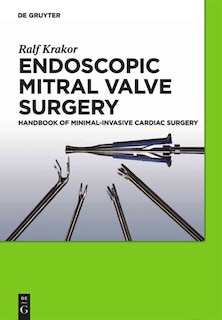 Front cover_Endoscopic Mitral Valve Surgery