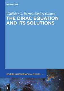 Couverture_The Dirac Equation and its Solutions