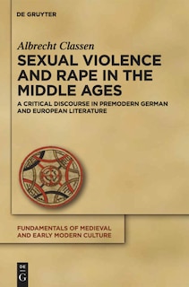 Front cover_Sexual Violence and Rape in the Middle Ages