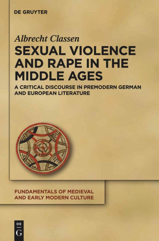 Front cover_Sexual Violence and Rape in the Middle Ages