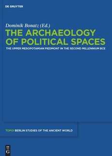 Front cover_The Archaeology of Political Spaces