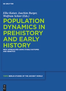 Front cover_Population Dynamics in Prehistory and Early History