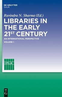 Front cover_Libraries in the early 21st century, volume 1