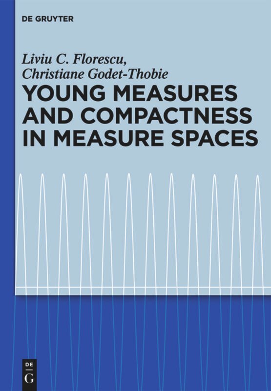 Front cover_Young Measures and Compactness in Measure Spaces