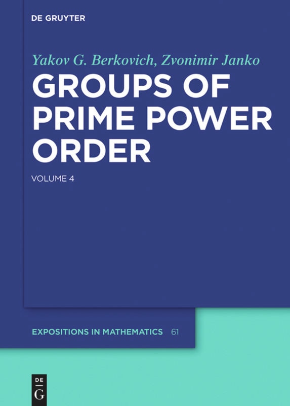 Front cover_Groups of Prime Power Order. Volume 4