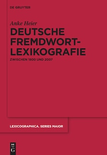 Front cover_Deutsche Fremdwortlexikografie zwischen 1800 und 2007