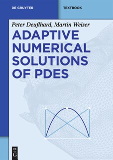 Couverture_Adaptive Numerical Solution of PDEs