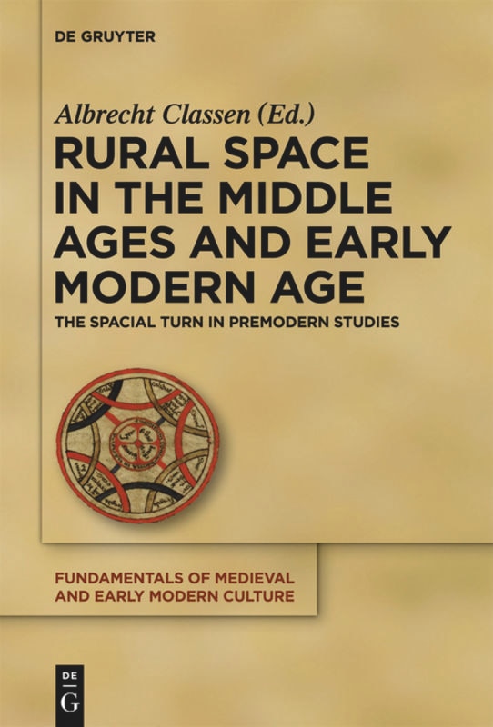 Couverture_Rural Space in the Middle Ages and Early Modern Age