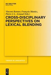 Front cover_Cross-Disciplinary Perspectives on Lexical Blending