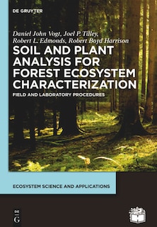 Couverture_Soil and Plant Analysis for Forest Ecosystem Characterization