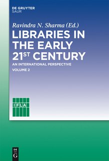 Front cover_Libraries in the early 21st century, volume 2