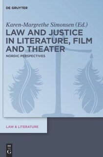 Front cover_Law and Justice in Literature, Film and Theater