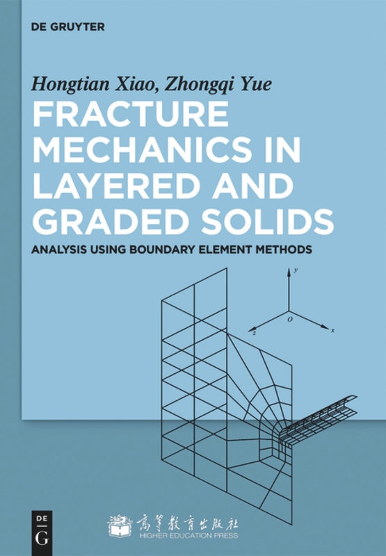 Front cover_Fracture Mechanics in Layered and Graded Solids