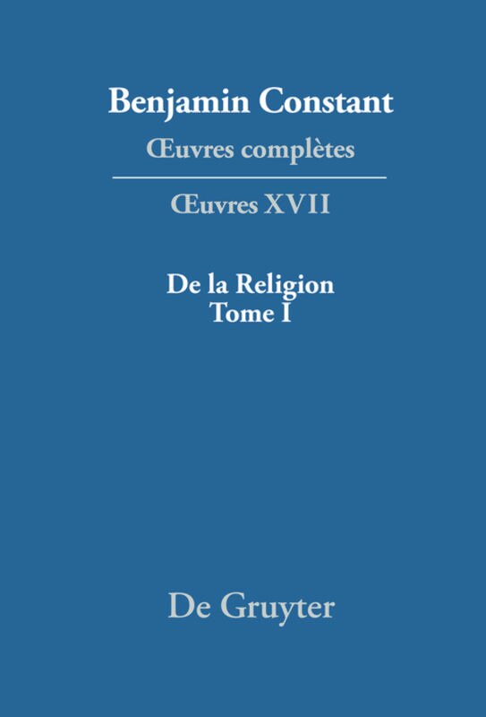 Couverture_De la Religion, considérée dans sa source, ses formes et ses développements, Tome I