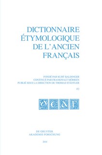 Front cover_Dictionnaire étymologique de l’ancien français (DEAF). Buchstabe F. Fasc 2