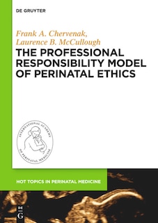 Front cover_The Professional Responsibility Model of Perinatal Ethics