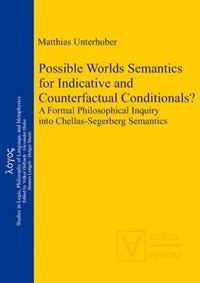 Front cover_Possible Worlds Semantics for Indicative and Counterfactual Conditionals?
