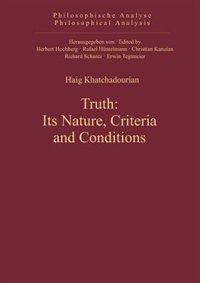 Front cover_Truth: Its Nature, Criteria and Conditions