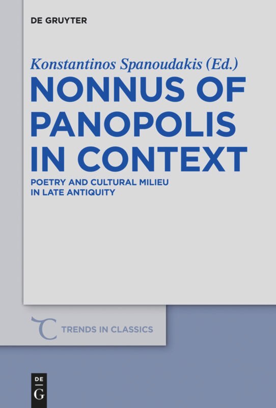 Couverture_Nonnus of Panopolis in Context
