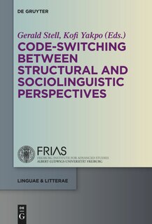 Front cover_Code-switching Between Structural and Sociolinguistic Perspectives
