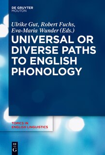 Front cover_Universal or Diverse Paths to English Phonology