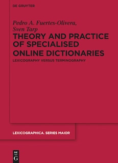 Front cover_Theory and Practice of Specialised Online Dictionaries