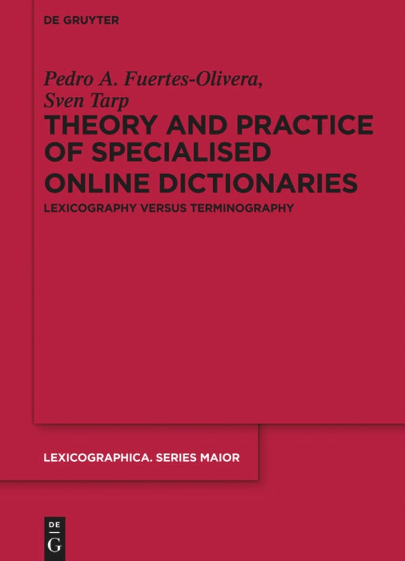 Front cover_Theory and Practice of Specialised Online Dictionaries