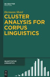 Front cover_Cluster Analysis for Corpus Linguistics