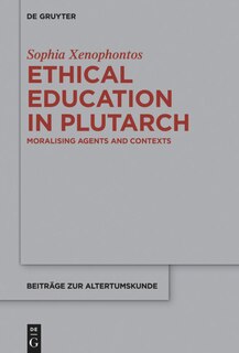 Front cover_Ethical Education in Plutarch