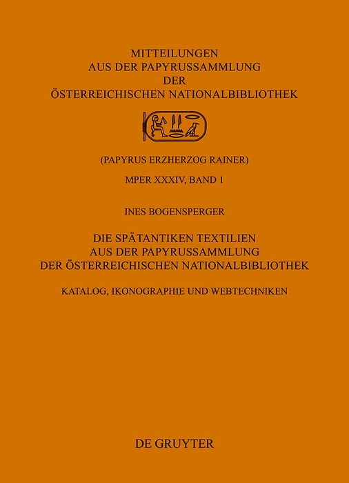 Front cover_Die Spätantiken Textilien aus der Papyrussammlung der Österreichischen Nationalbibliothek