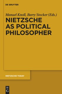Front cover_Nietzsche as Political Philosopher