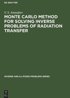 Front cover_Monte Carlo Method for Solving Inverse Problems of Radiation Transfer