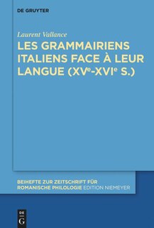 Front cover_Les grammairiens italiens face à leur langue (15e–16e s.)