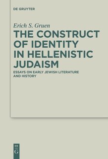 Front cover_The Construct of Identity in Hellenistic Judaism