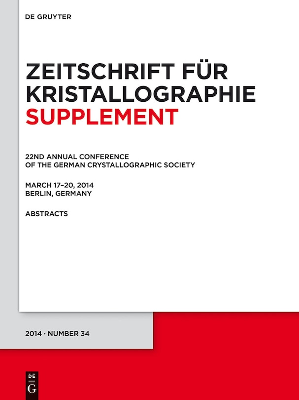 Couverture_22nd Annual Conference of the German Crystallographic Society. March 2014, Berlin, Germany