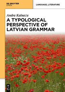 Couverture_A Typological Perspective on Latvian Grammar