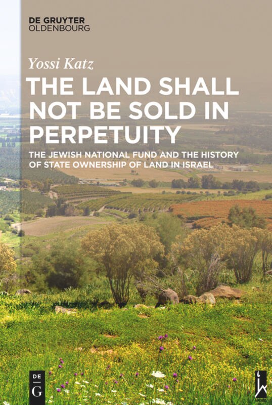 Couverture_The Land Shall Not Be Sold in Perpetuity