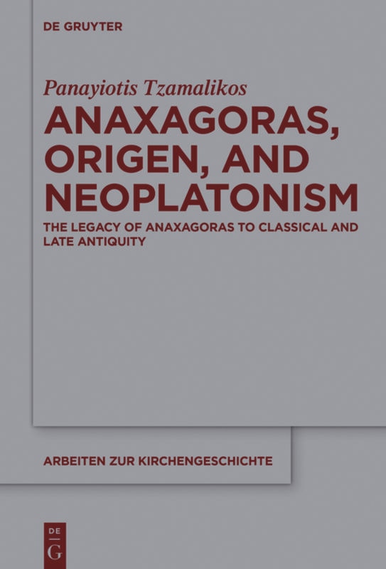 Couverture_Anaxagoras, Origen, and Neoplatonism
