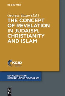Front cover_The Concept of Revelation in Judaism, Christianity and Islam