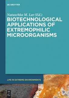 Front cover_Biotechnological Applications of Extremophilic Microorganisms