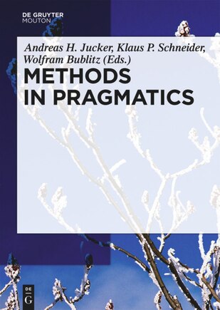 Methods in Pragmatics