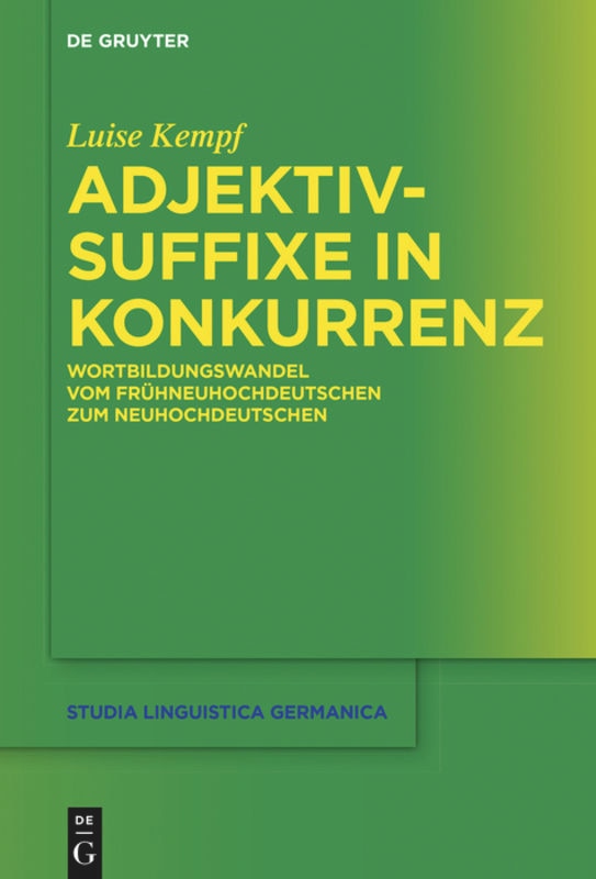 Front cover_Adjektivsuffixe in Konkurrenz