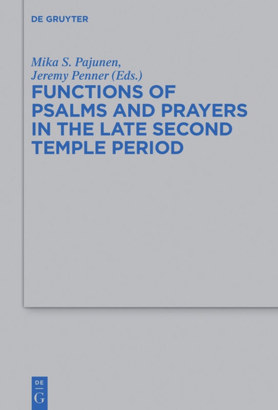 Couverture_Functions of Psalms and Prayers in the Late Second Temple Period